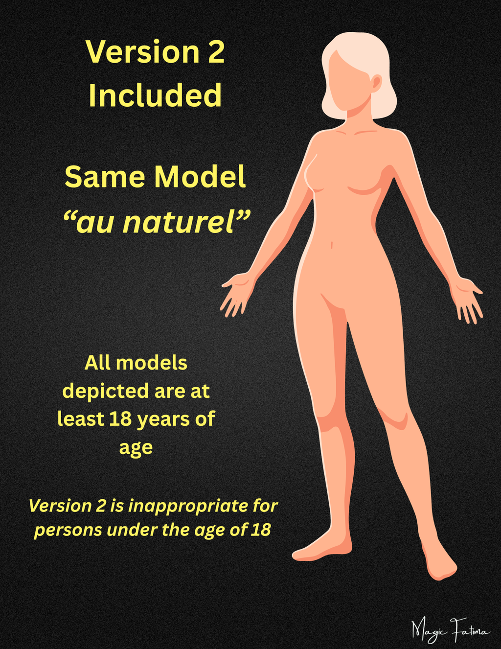 Magic Fatima's 8.5" x 11" Art Prints with Glamorous Woman Posing and nude version included Free